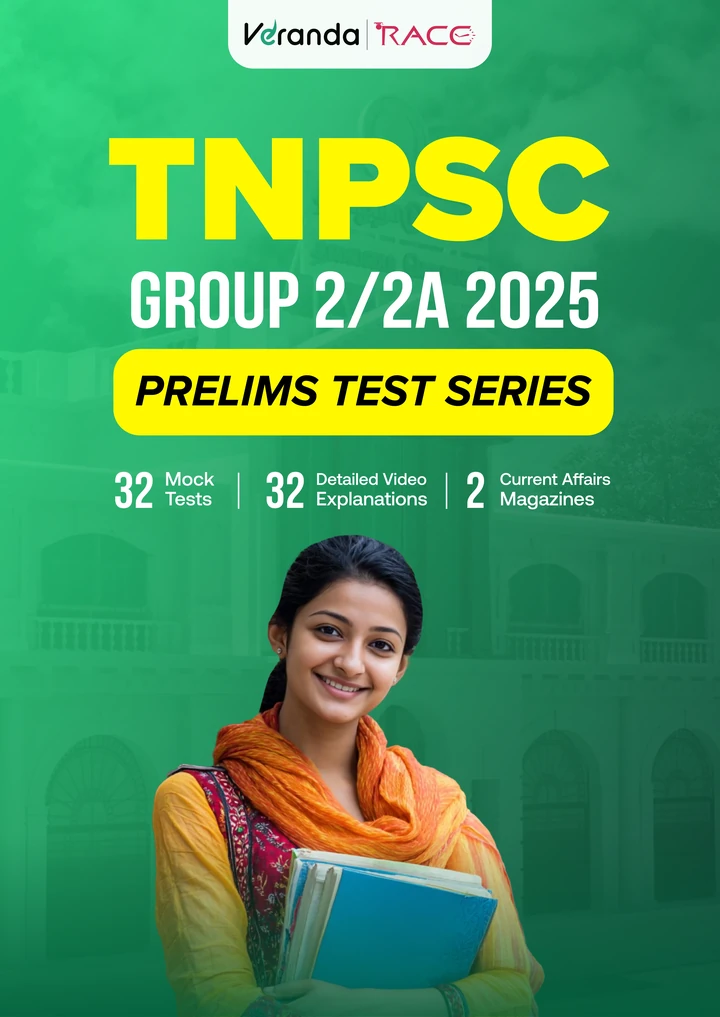 Veranda Race - Testseries - TNPSC Group 2/2A Prelims Test Series 2025